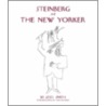 Steinberg At The  New Yorker by Saul Steinberg