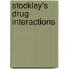 Stockley's Drug Interactions door Onbekend