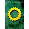 Story Engine Universal Rules by Christian Aldridge