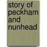 Story Of Peckham And Nunhead door John D. Beasley