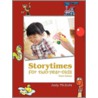 Storytimes for Two-Year-Olds door Lori D. Sears