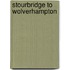 Stourbridge To Wolverhampton
