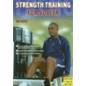 Strength Training for Soccer door Ralf Meier