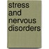 Stress And Nervous Disorders