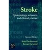 Stroke:epidemiol,eviden 2e P by Shah Ebrahim