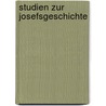 Studien zur Josefsgeschichte door Peter Weimar