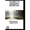 Studies In Japanese Buddhism door Reischauer August Karl