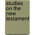 Studies On The New Testament