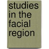 Studies in the Facial Region door Harrison Allen