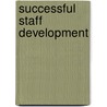 Successful Staff Development door Marcia Trotta