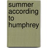 Summer According to Humphrey door Betty G. Birney