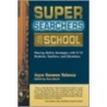 Super Searchers Go to School door Reva Basch