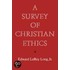 Survey Of Christian Ethics C