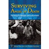 Surviving the Angel of Death door Lisa Rojany Rojany Buccieri