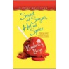 Sweet as Sugar, Hot as Spice by Kimberly Raye
