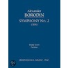 Symphony No. 2 - Study Score by Alexander Borodin