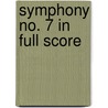 Symphony No. 7 In Full Score by Gustav Mahler