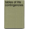 Tables Of Life Contingencies door Griffith Davies