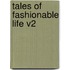 Tales of Fashionable Life V2