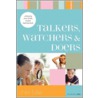 Talkers, Watchers, And Doers door Cherri Fuller