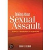 Talking About Sexual Assault door Sarah E. Ullman