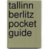 Tallinn Berlitz Pocket Guide door Onbekend