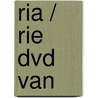 Ria / Rie dvd van