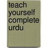 Teach Yourself Complete Urdu door Sim Dalvi
