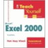 Teach Yourself Ms Excel 2000