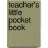 Teacher's Little Pocket Book