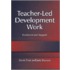 Teacher-Led Development Work