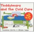 Teddybears And The Cold Cure