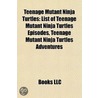 Teenage Mutant Ninja Turtles door Source Wikipedia
