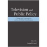 Television and Public Policy door Peter Ed. Ward