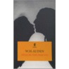 Tell Me The Truth About Love by W.H. Auden