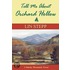 Tell Me about Orchard Hollow