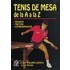 Tenis de Mesa de La A A La Z