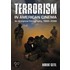 Terrorism in American Cinema