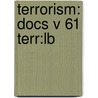 Terrorism: Docs V 61 Terr:lb door Onbekend