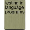 Testing In Language Programs door Lord Brown