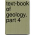 Text-Book of Geology, Part 4
