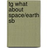 Tg What about Space/Earth Sb by Unknown