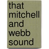 That Mitchell And Webb Sound door Onbekend