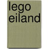 Lego Eiland by Unknown