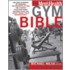 The  Men's Health  Gym Bible