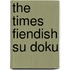 The  Times  Fiendish Su Doku