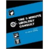 The 5-Minute Urology Consult door Leonard G. Gomella