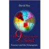 The 9 Dimensions of the Soul by David Hey