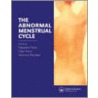 The Abnormal Menstrual Cycle door W.H.C. Bassetti