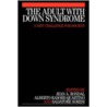The Adult with Down Syndrome door Rondal